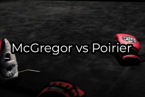 McGregor vs Poirier 2 Betting.se